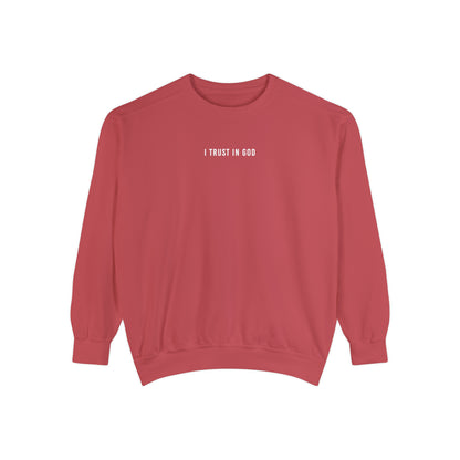 I TRUST IN GOD MULTI COLOR CREWNECKS