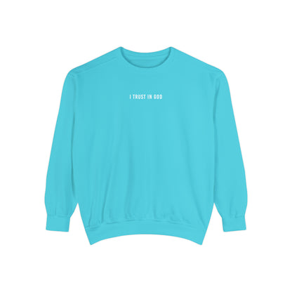 I TRUST IN GOD MULTI COLOR CREWNECKS