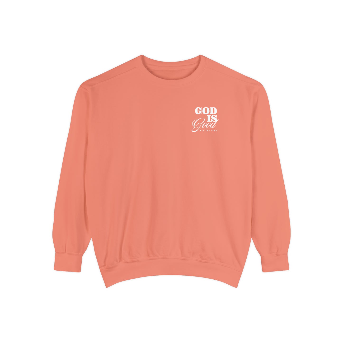 GOD IS GOOD CREWNECK