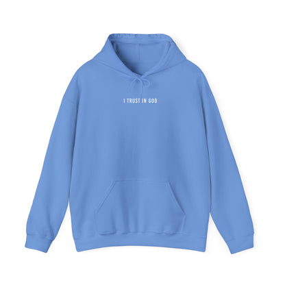 I TRUST IN GOD HOODIE