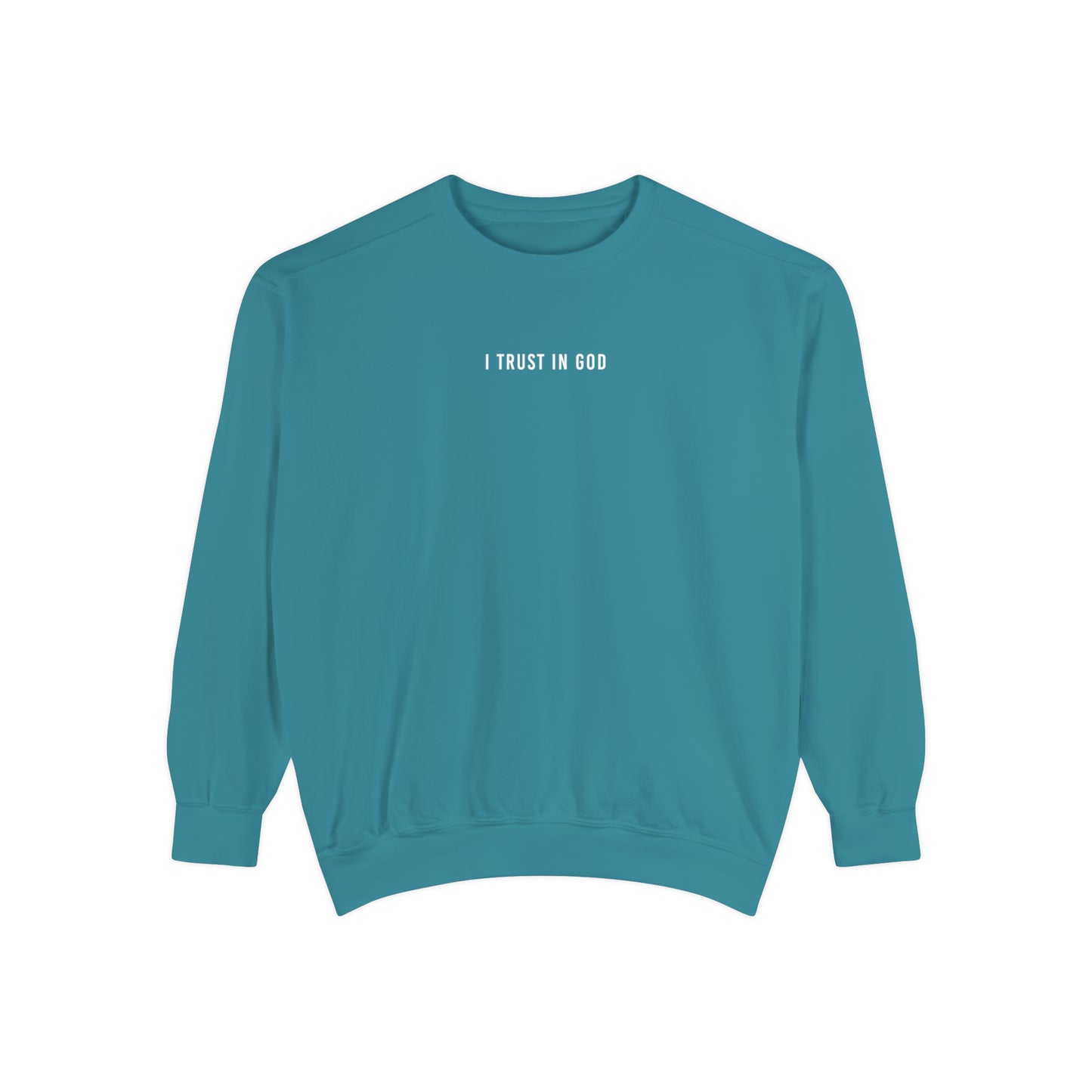 I TRUST IN GOD MULTI COLOR CREWNECKS