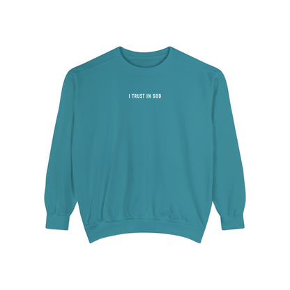 I TRUST IN GOD MULTI COLOR CREWNECKS