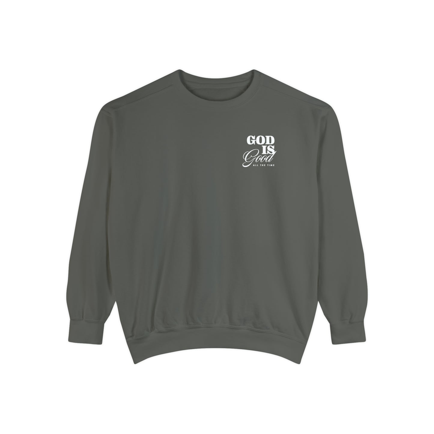 GOD IS GOOD CREWNECK