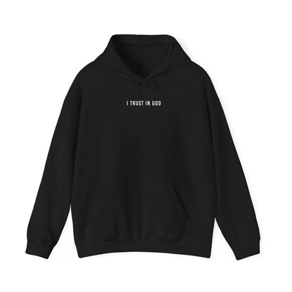 I TRUST IN GOD HOODIE