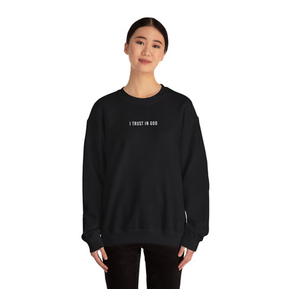 I TRUST IN GOD NEUTRAL COLOR CREWNECKS