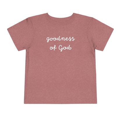 GOODNESS OF GOD TODDLER TEE