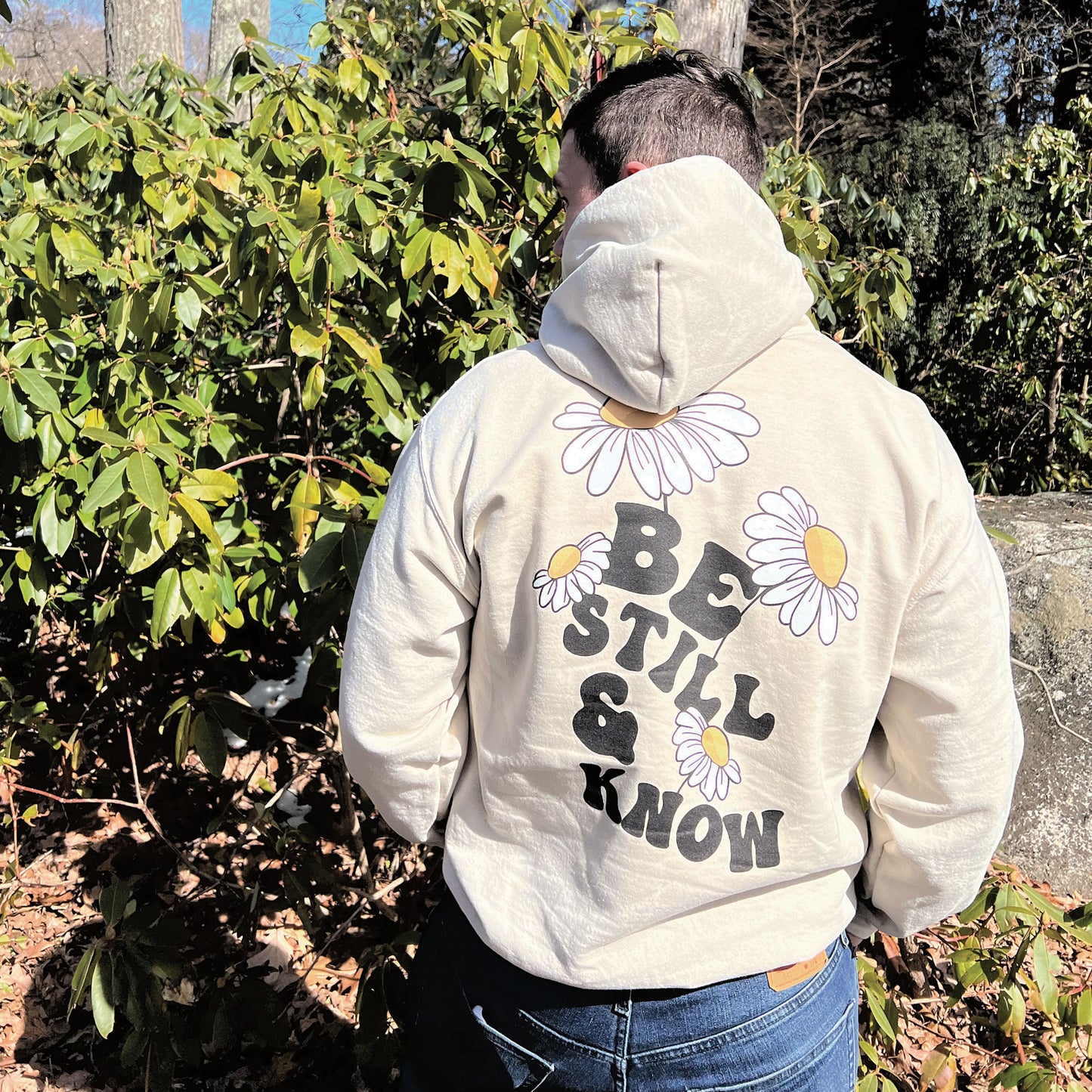 BE STILL AND KNOW HOODIE