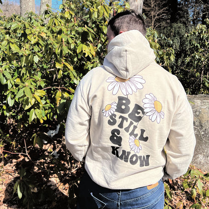 BE STILL AND KNOW HOODIE