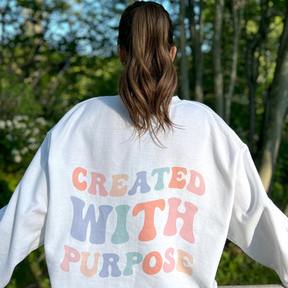 CREATED WITH PURPOSE CREWNECK